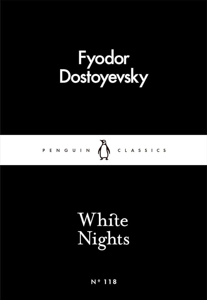 White Nights by Fyodor Dostoyevsky