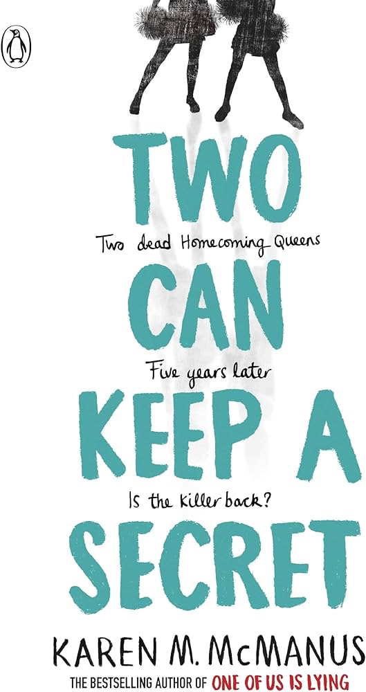 Two Can Keep a Secret By Karen M Mcmanus