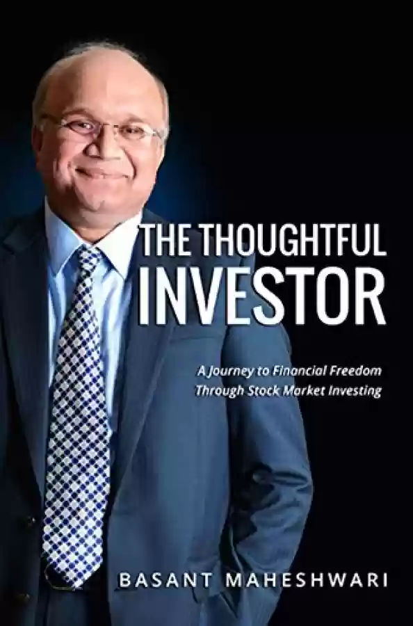 The Thoughtful Investor by Basant Maheshwari