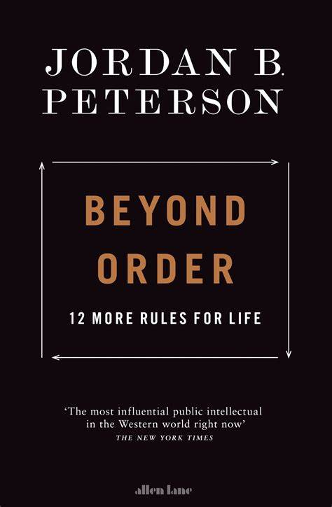 Beyond Order by Jordan B Peterson