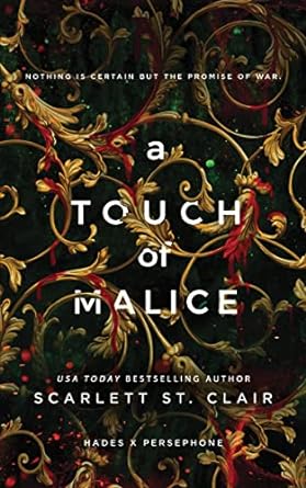 A Touch of Malice (Hades x Persephone Saga Book 5) by Scarlett St. Clair