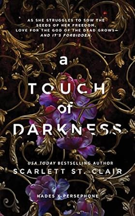 A Touch of Darkness (Hades x Persephone Saga Book 1) by Scarlett St. Clair