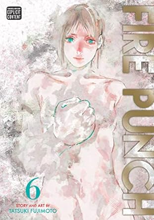 Fire Punch Vol 6 by Tatsuki Fujimoto