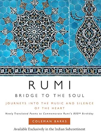 Rumi : Bridge of the soul