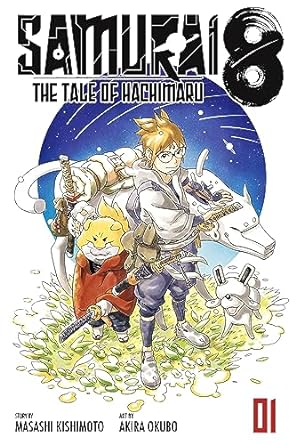 Samurai 8 Vol 01: The Tale of Hachimaru by Masashi Kishimoto