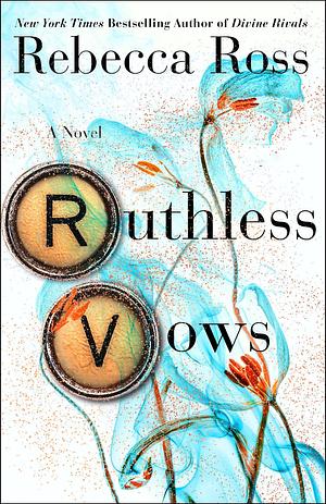 [Normal Cover] Ruthless Vows by Rebecca Ross