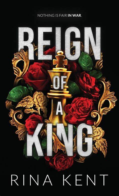 Reign of a King: A Dark Billionaire Romance (Kingdom Duet Book 1) by Rina Kent