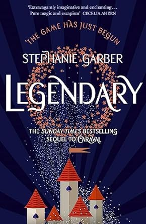 Legendary by Stephanie Garber