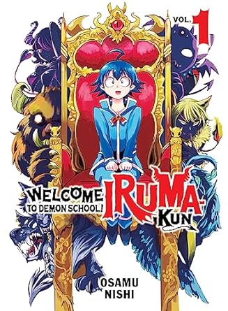 Welcome to Demon School! Iruma-kun Vol 1 by Osamu Nishi