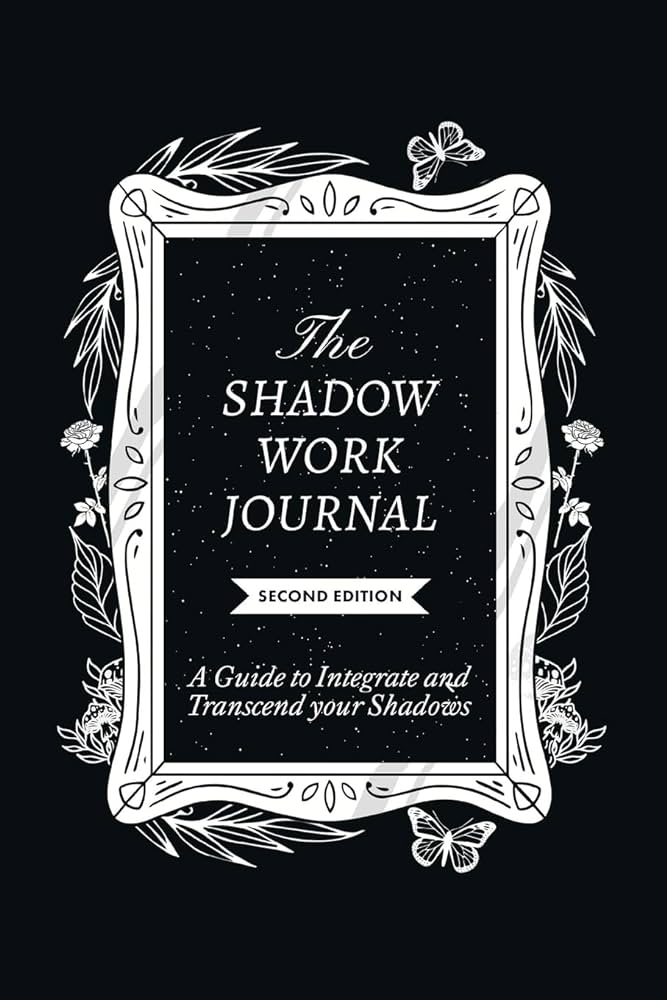 The Shadow Work Journal, Second Edition by Shaheen