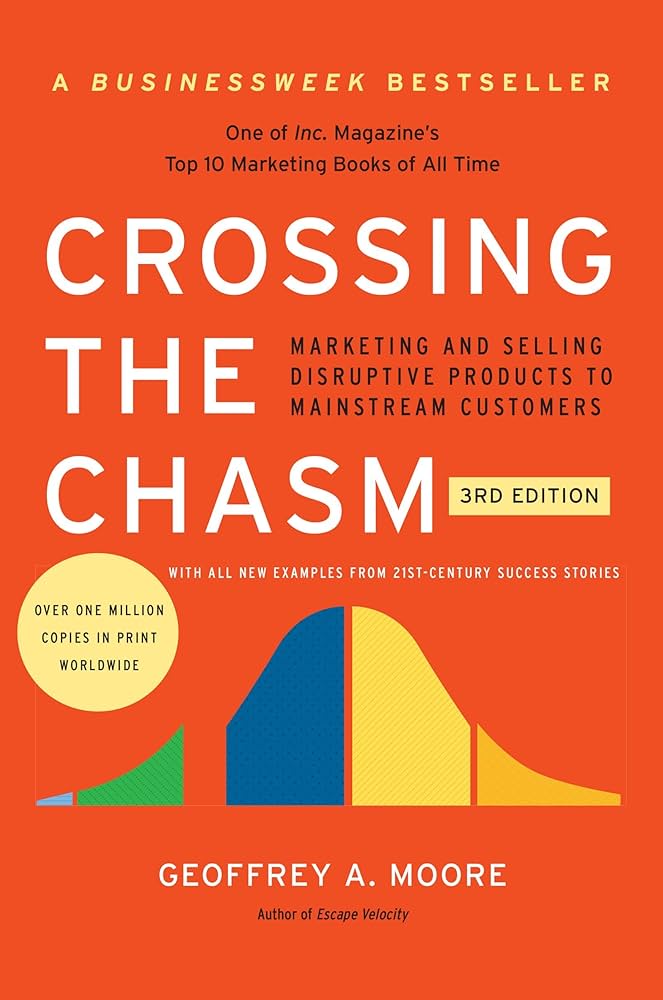 Crossing the Chasm by Moore Geoffrey A.