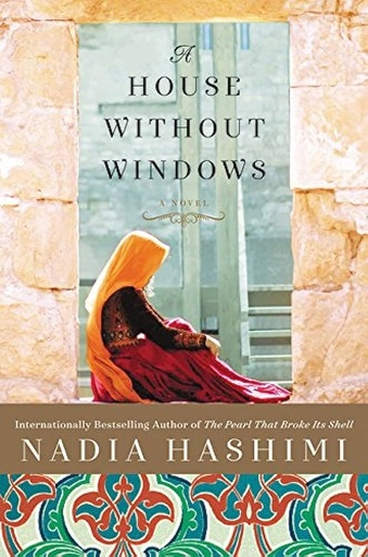 A House Without Windows by Hashimi Nadia