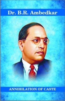 Annihilation of Caste by Dr. Br Ambedkar