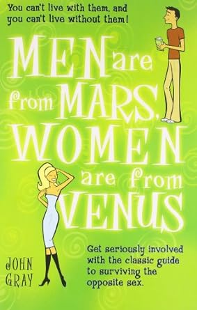 Men are from Mars Women are from