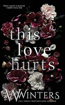 This Love Hurts by Willow Winters