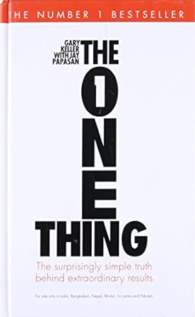 The One Thing by Gary Keller