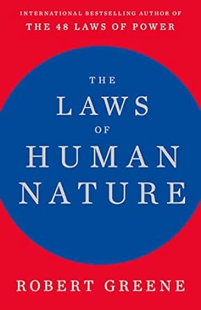 The Laws of Human Nature by Robert Greene