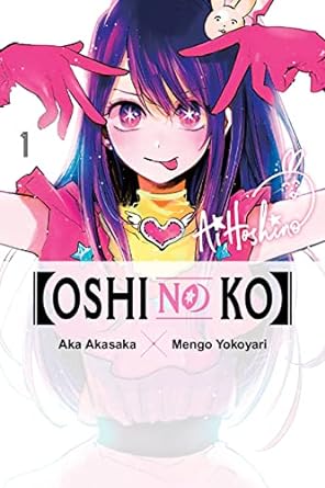 [Oshi No Ko] Vol 1 by Aka Akasaka