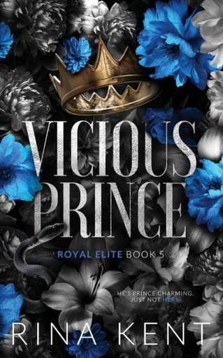 Vicious Prince [Royal Elite Series 5] by Rina Kent