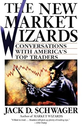 Market Wizards by Jack D Schwager