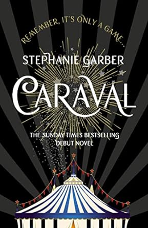 Caraval by Stephanie Garber