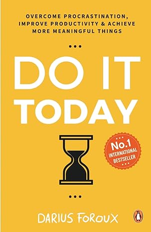 Do It Today by Darius Foroux