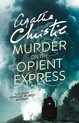 Murder On The Orient Express by Agatha Christie
