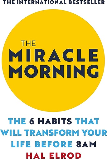 The Miracle Morning by Hal Elrod
