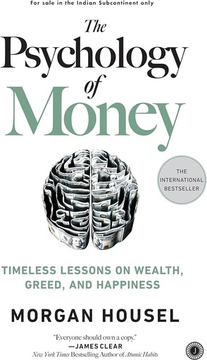 THE PSYCHOLOGY OF MONEY  by MORGAN