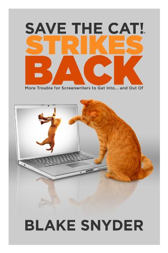 Save the Cat! Strikes Back by Snyder Blake